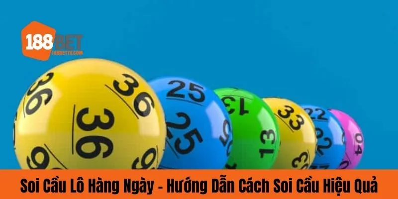 Soi cầu lô hằng ngày188bet